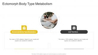 Ectomorph Body Type Metabolism In Powerpoint And Google Slides Cpb