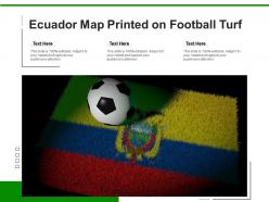 Ecuador map printed on football turf