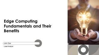 Edge Computing Fundamentals And Their Benefits PPT Sample AT