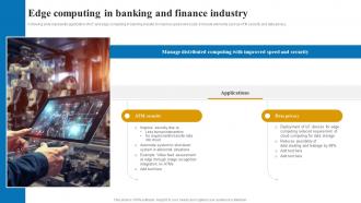 Edge computing in banking applications and role of IOT edge computing IoT SS V
