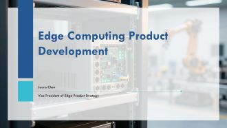Edge Computing Product Development PPT Designs VA
