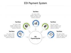 Edi payment system ppt powerpoint presentation outline display cpb