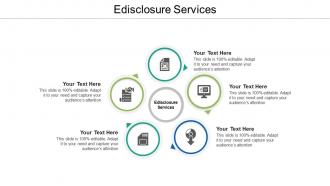 Edisclosure services ppt powerpoint presentation model designs download cpb