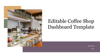 Editable Coffee Shop Dashboard Template PPT H