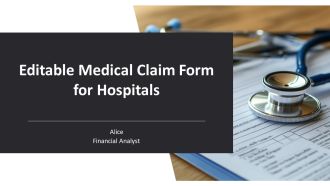 Editable Medical Claim Form For Hospitals PPT Summary AT