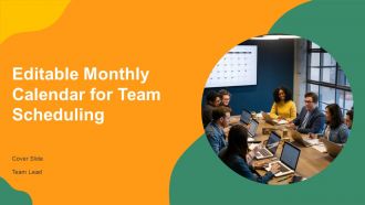Editable Monthly Calendar For Team Scheduling PPT Example AT