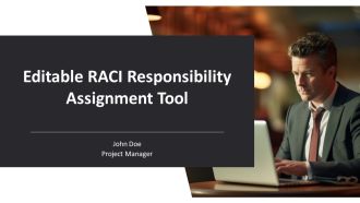Editable RACI Responsibility Assignment Tool PPT Information AT
