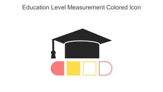 Education Level Measurement Colored Icon In Powerpoint Pptx Png And Editable Eps Format