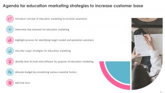 Education Marketing Strategies To Increase Customer Base Complete Deck Content Ready Informative