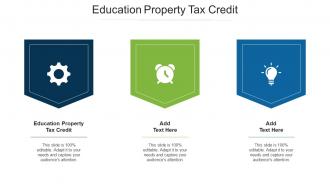Education Property Tax Credit Ppt Powerpoint Presentation Layouts Files Cpb