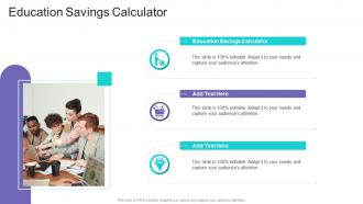 Education Savings Calculator In Powerpoint And Google Slides Cpb