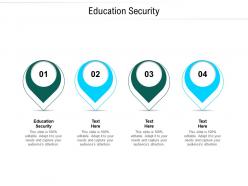 Education security ppt powerpoint presentation images cpb