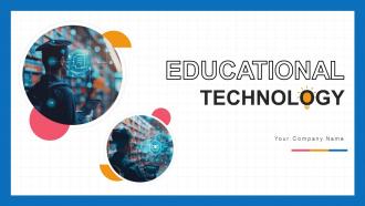 Education Technology Powerpoint Ppt Template Bundles
