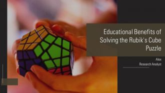 Educational Benefits Of Solving The Rubik S Cube Puzzle PPT Outline AT