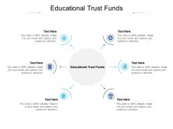 Educational trust funds ppt powerpoint presentation ideas cpb