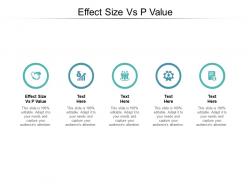 Effect size vs p value ppt powerpoint presentation professional elements cpb
