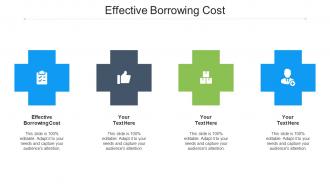 Effective Borrowing Cost Ppt Powerpoint Presentation Slides Grid Cpb