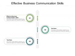 Effective business communication skills ppt powerpoint presentation slides cpb