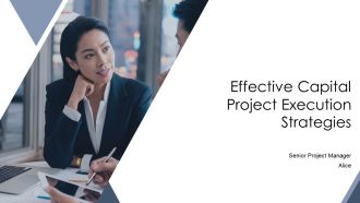 Effective Capital Project Execution Strategies PPT Sample AT