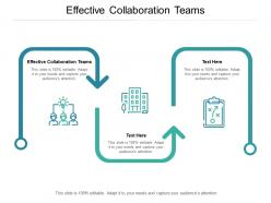 Effective collaboration teams ppt powerpoint presentation summary good cpb