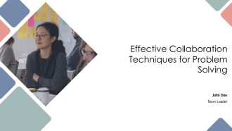 Effective Collaboration Techniques For Problem Solving PPT Template AT