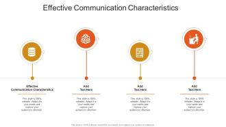 Effective Communication Characteristics In Powerpoint And Google Slides Cpb