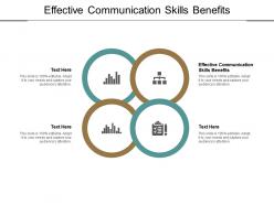 Effective communication skills benefits ppt powerpoint presentation file slides cpb