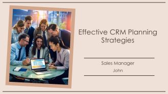 Effective CRM Planning Strategies PPT Graphics AT