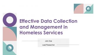 Effective Data Collection And Management In Homeless Services PPT PowerPoint ACP