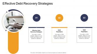 Effective Debt Recovery Strategies In Powerpoint And Google Slides Cpb