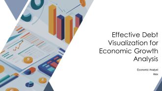 Effective Debt Visualization For Economic Growth Analysis PPT PowerPoint AT