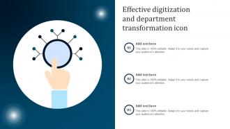 Effective Digitization And Department Transformation Icon