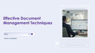 Effective Document Management Techniques PPT Presentation AT