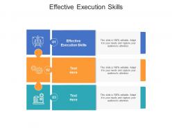 Effective execution skills ppt powerpoint presentation layouts inspiration cpb