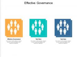 Effective governance ppt powerpoint presentation infographics topics cpb
