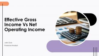 Effective Gross Income Vs Net Operating Income PPT Example ACP