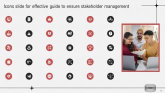 Effective Guide To Ensure Stakeholder Management Powerpoint Presentation Slides Customizable Attractive