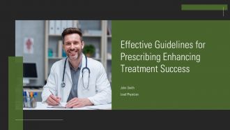 Effective Guidelines For Prescribing Enhancing Treatment Success PPT Summary ACP