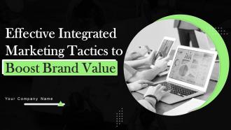Effective Integrated Marketing Tactics To Boost Brand Value Powerpoint Presentation Slides MKT CD V