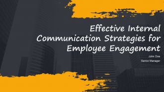Effective Internal Communication Strategies For Employee Engagement PPT Structure AT