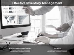 Effective inventory management ppt powerpoint presentation styles ideas cpb