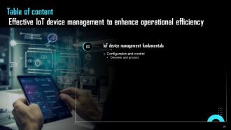 Effective IoT Device Management To Enhance Operational Efficiency Powerpoint Presentation Slides IoT CD Appealing Professional