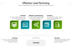 Effective lead nurturing ppt powerpoint presentation pictures graphics cpb