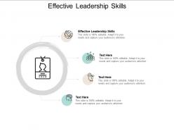 Effective leadership skills ppt powerpoint presentation slides background cpb