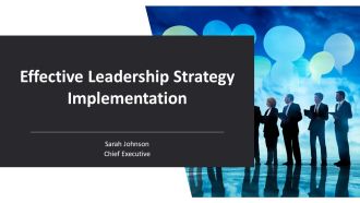 Effective Leadership Strategy Implementation PPT Summary AT