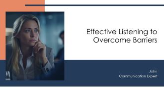 Effective Listening To Overcome Barriers PPT Demonstration AT