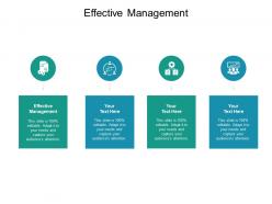 Effective management ppt powerpoint presentation model pictures cpb