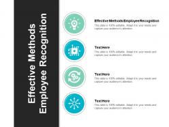 Effective methods employee recognition ppt powerpoint presentation infographics deck cpb