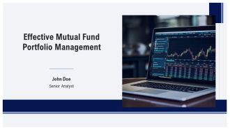 Effective Mutual Fund Portfolio Management PPT Demonstration AT