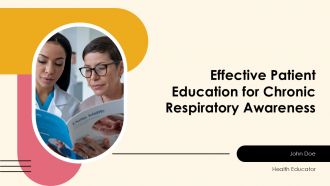Effective Patient Education For Chronic Respiratory Awareness PPT Summary ACP